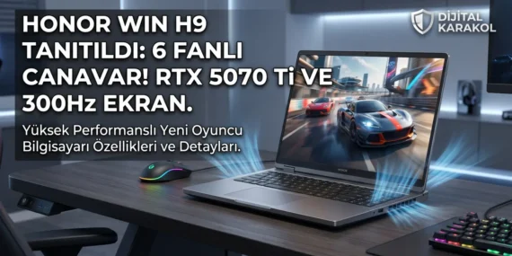 Honor win h9 özellikleri ve fiyatı: 6 fanlı yeni gaming laptop tanıtıldı