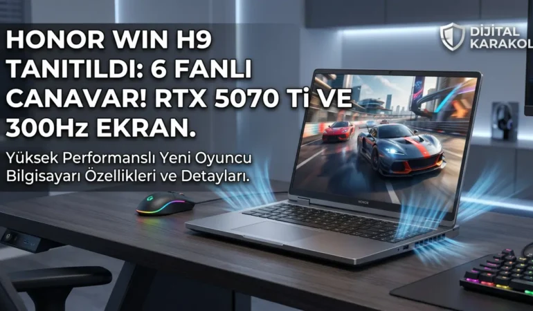 Honor win h9 özellikleri ve fiyatı: 6 fanlı yeni gaming laptop tanıtıldı