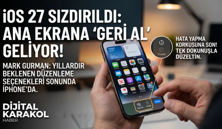 Ios 27 güncellemesi ile iphone ana ekranına geri al ve yinele özelliği geliyor