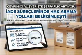 Çevrimiçi alışverişte 14 günlük iade hakkı ve şeffaf süreçleri temsil eden, üzerinde büyüteç, tablet ve açık kargo kutusu bulunan profesyonel haber görseli.