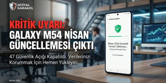 Samsung galaxy m54 nisan 2026 güvenlik güncellemesi yayınlandı