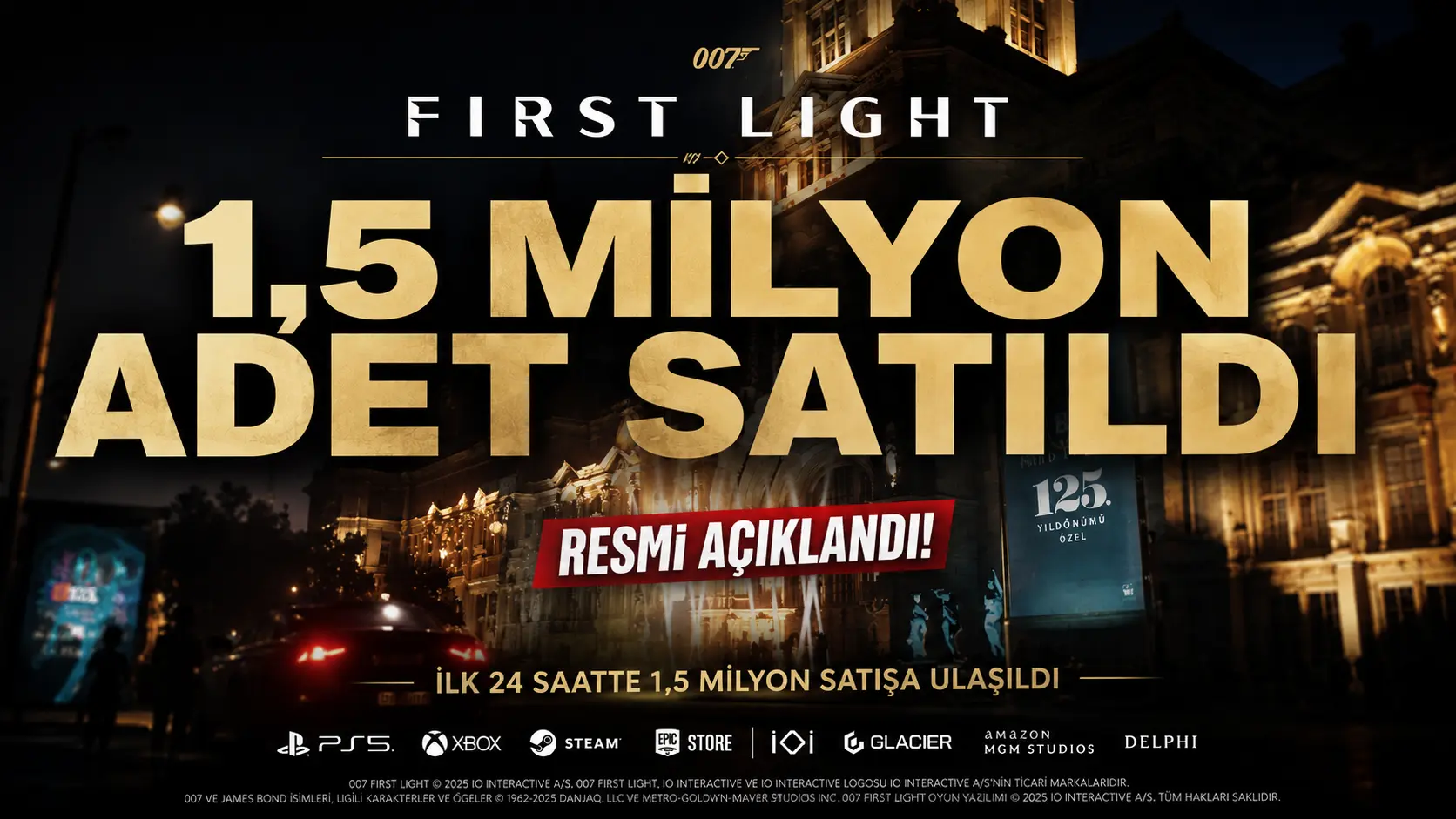 007 first light oyununun ilk 24 saatte 1,5 milyon satışa ulaştığını gösteren resmi duyuru görseli.