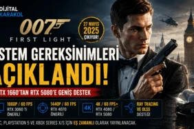 Io interactive’in yeni james bond oyunu 007 first light, geniş donanım desteğiyle dikkat çekiyor.