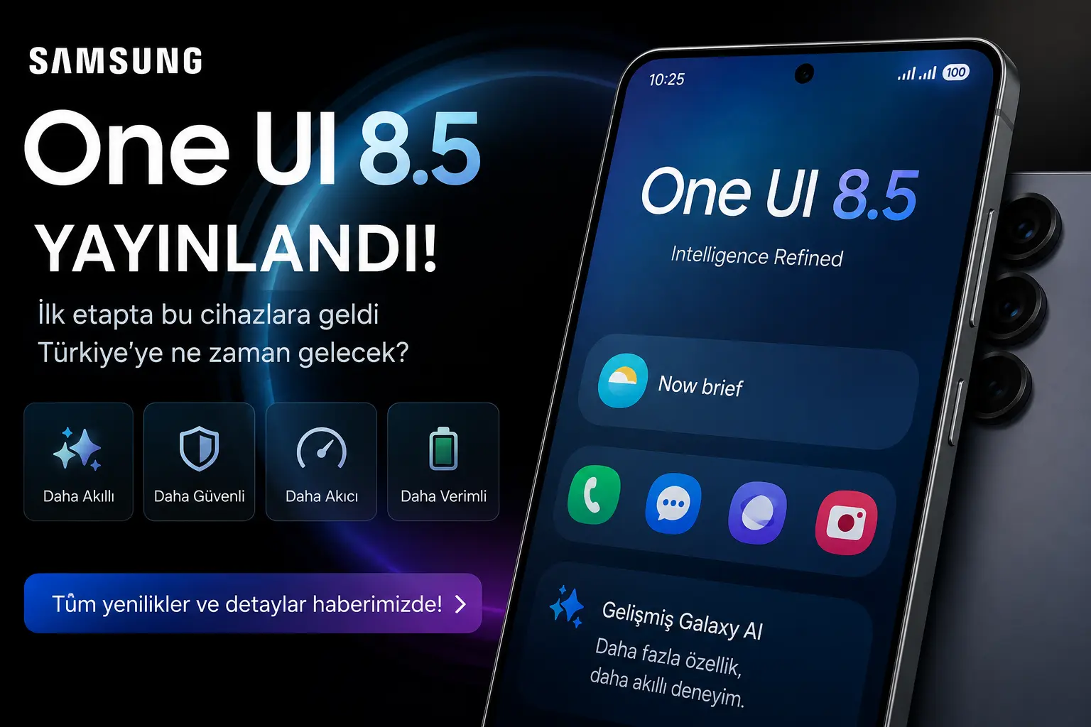 Samsung one ui 8. 5 güncellemesinin yeni özelliklerini ve galaxy telefonlara gelen arayüz değişikliklerini gösteren görsel.