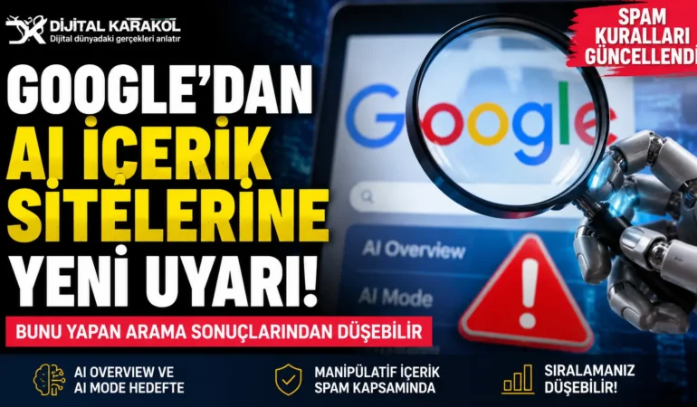 Google, yapay zekâ manipülasyonuna karşı spam kurallarını güncelledi