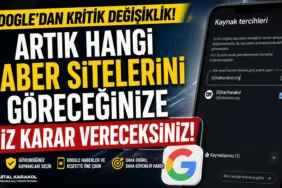 Google’ın yeni kaynak tercihleri özelliğinde kullanıcılar görmek istedikleri haber sitelerini kendileri seçebiliyor.