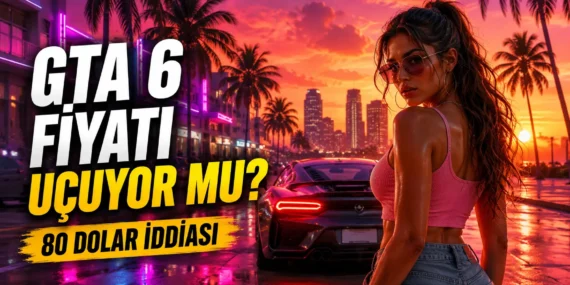 Gta 6 için 80 dolar önerisi: oyun fiyatları kalıcı olarak artabilir