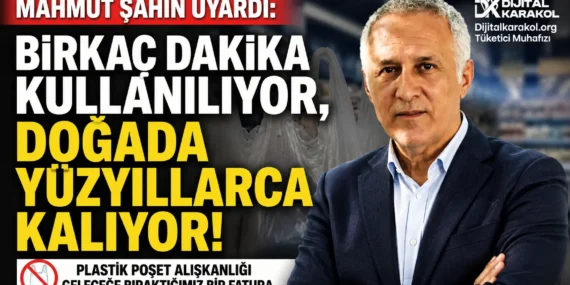 Mahmut şahin uyardı: birkaç dakika kullanılıyor, doğada yüzyıllarca kalıyor