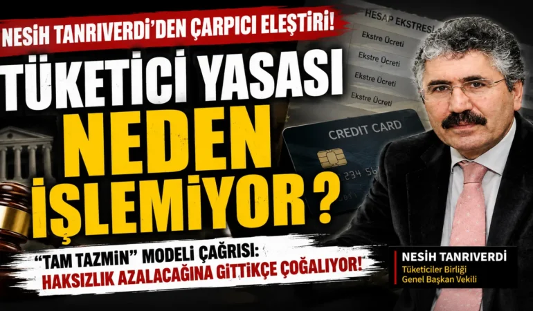 Tüketici yasası neden i̇şlemiyor? Nesih tanrıverdi’den “tam tazmin” çıkışı