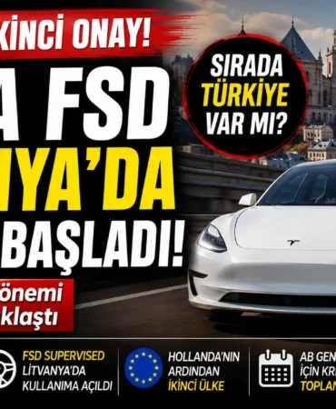 Tesla’nın fsd sistemi litvanya’da resmi onay aldı. Avrupa’daki genişleme süreci türkiye için de beklentileri artırdı.
