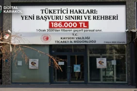 2026 yılı için belirlenen 186. 000 tl tüketici hakem heyeti başvuru sınırı bilgilendirme manşeti ve kayseri ticaret i̇l müdürlüğü binası