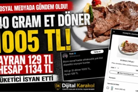 Sosyal medyada paylaşılan ekran görüntüsünde 140 gram et dönerin 1005 tl, ayranın ise 129 tl olarak listelenmesi fiyat tartışmasını yeniden gündeme taşıdı.