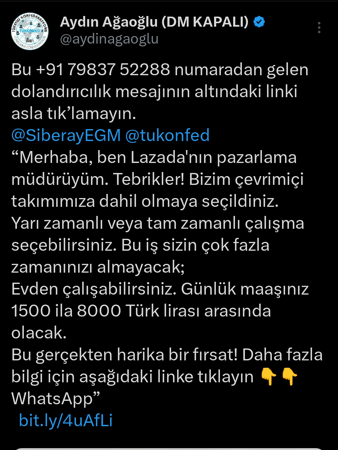 Aydın ağaoğlu’nun lazada adıyla gönderilen sahte iş teklifi ve dolandırıcılık mesajına karşı yaptığı sosyal medya uyarısı