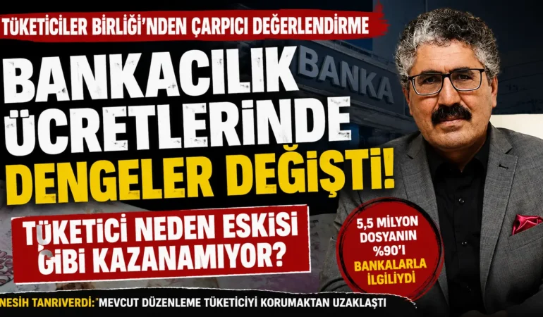 Bankacılık ücretlerinde dengeler değişti: tüketici neden eskisi gibi kazanamıyor?