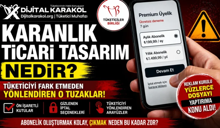 Karanlık ticari tasarım nedir? Tüketiciler fark etmeden nasıl yönlendiriliyor?