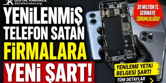 İkinci el telefon ve tablet satışında yeni dönem: yenileme yetki belgesi nasıl alınır?