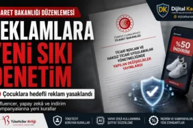 Ticaret bakanlığı’nın ticari reklam yönetmeliği değişikliğiyle çocuklara hedefli reklam, influencer tanıtımları, yapay zekâ reklamları ve indirim kampanyalarına yeni kurallar getirmesini anlatan haber görseli
