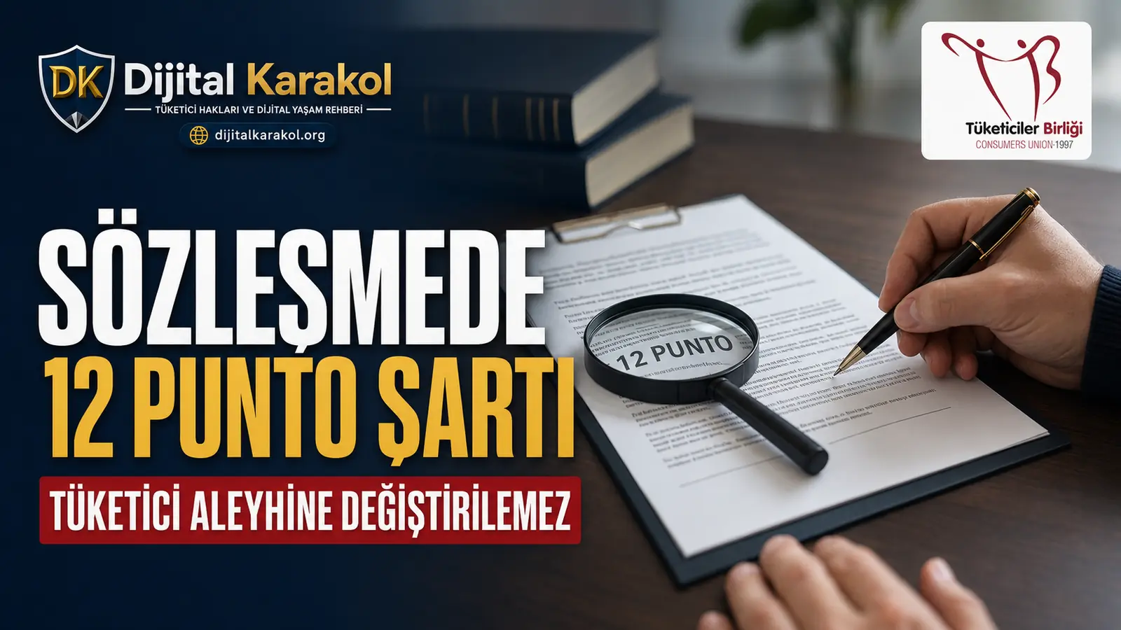 İmzaladığınız Sözleşme Küçük Puntoluysa Dikkat: 6502 Sayılı Kanun Ne Diyor?