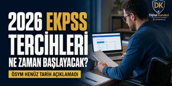 2026 ekpss tercihleri ne zaman başlayacak? Ösym henüz tarih açıklamadı