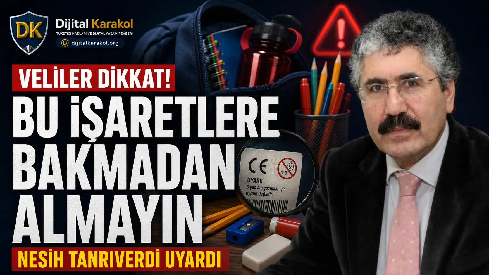 Güvenli kırtasiye ürünleri nasıl seçilir? Nesih Tanrıverdi velileri uyardı