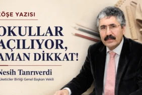 Tüketiciler birliği genel başkan vekili nesih tanrıverdi’nin “okullar açılıyor, aman dikkat! ” başlıklı köşe yazısı görseli.